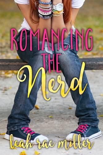 Cover image for Romancing the Nerd