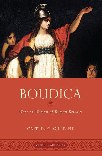 Cover image for Boudica: Warrior Woman of Roman Britain