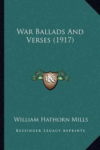 Cover image for War Ballads and Verses (1917)