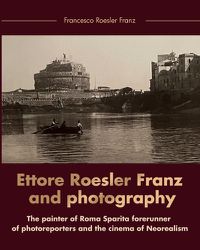 Cover image for Ettore Roesler Franz and photography