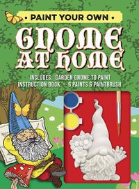 Cover image for Paint Your Own Gnome at Home