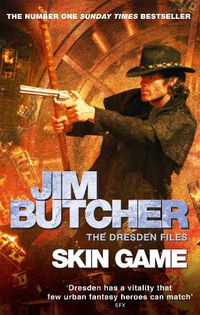 Cover image for Skin Game: The Dresden Files, Book Fifteen