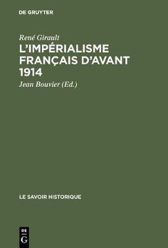 L'imperialisme francais d'avant 1914