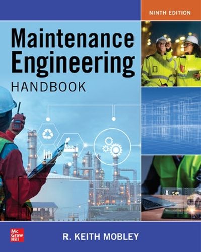 Cover image for Maintenance Engineering Handbook, Ninth Edition