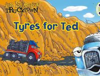 Cover image for Bug Club Lilac Trucktown: Tyres for Ted 6-pack