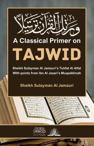 Cover image for A Classical Primer on Tajwid