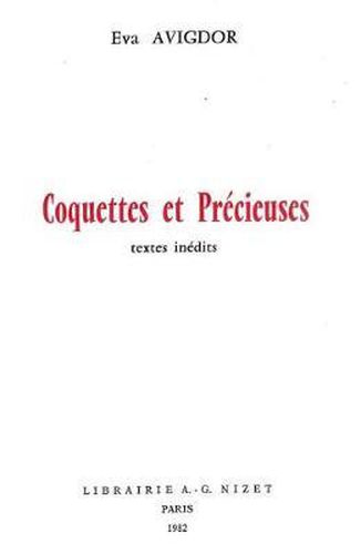 Cover image for Coquettes Et Precieuses: Textes Inedits
