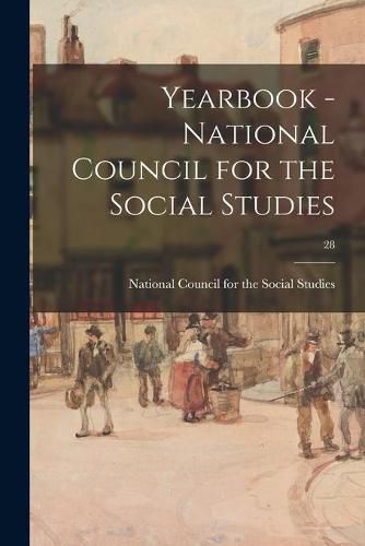 Cover image for Yearbook - National Council for the Social Studies; 28