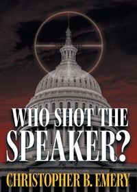 Cover image for Who Shot the Speaker?