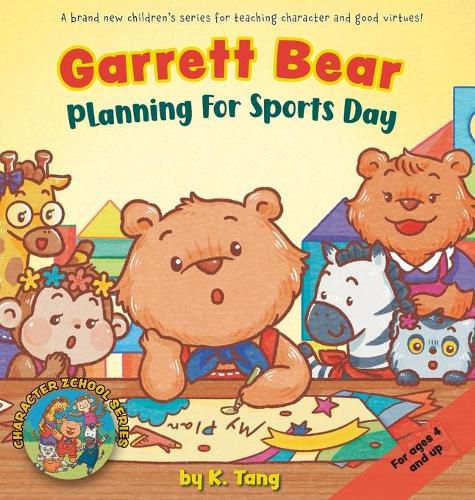 Cover image for Garrett Bear: Planning For Sports Day