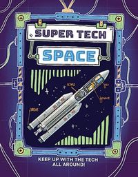 Cover image for Super Tech: Space