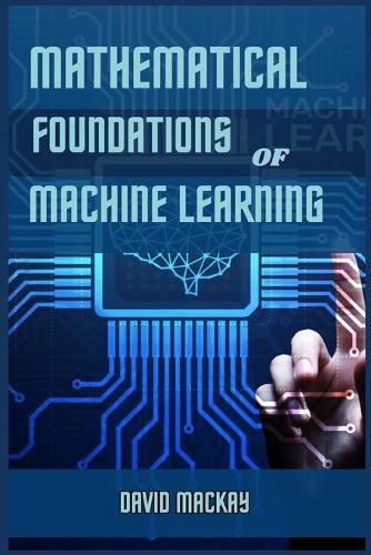 Cover image for Mathematical Foundations of Machine Learning