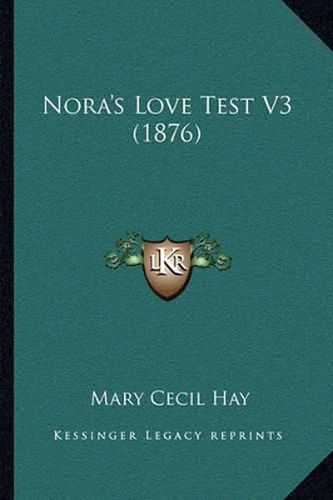 Nora's Love Test V3 (1876)