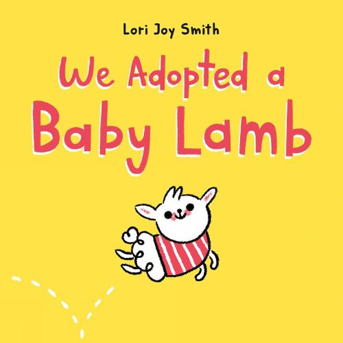 Cover image for We Adopted A Baby Lamb