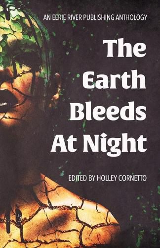 The Earth Bleeds At Night