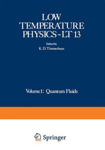 Cover image for Low Temperature Physics-LT 13: Volume 1: Quantum Fluids