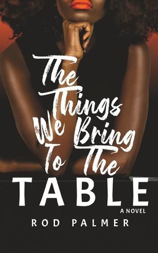 Cover image for The Things We Bring To The Table