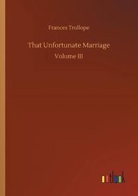 Cover image for That Unfortunate Marriage