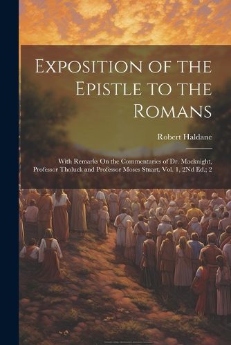 Exposition of the Epistle to the Romans