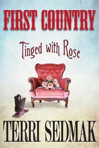 Cover image for First Country - Tinged with Rose