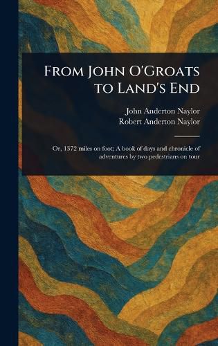 Cover image for From John O'Groats to Land's End