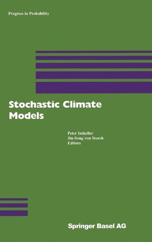 Cover image for Stochastic Climate Models: Workshop in Chorin, Germany, 1999