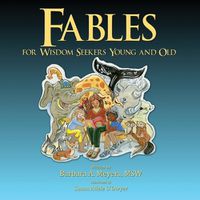 Cover image for Fables for Wisdom Seekers Young and Old