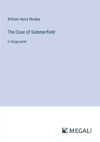 The Case of Summerfield