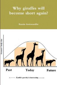 Cover image for Why giraffes will become short again?