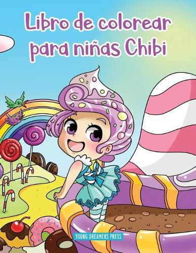 Libro de colorear para ninas Chibi: Libro de colorear de Anime para ninos de 6-8, 9-12 anos