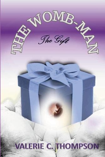 Cover image for The Womb-Man, the Gift