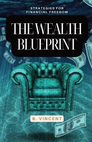 The Wealth Blueprint