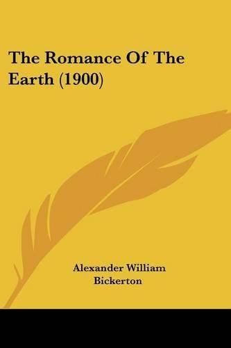 Cover image for The Romance of the Earth (1900)