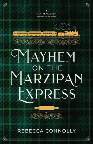Cover image for Mayhem on the Marzipan Express