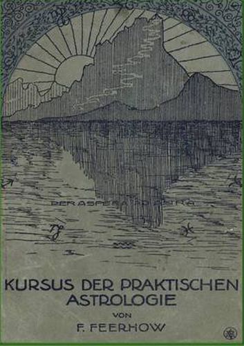 Cover image for Kursus der praktischen Astrologie