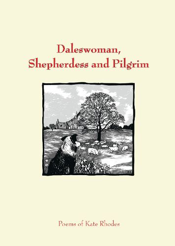 Cover image for Daleswoman, Shepherdess and Pilgrim