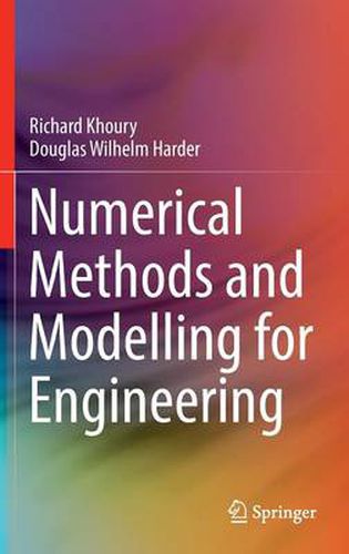 Cover image for Numerical Methods and Modelling for Engineering