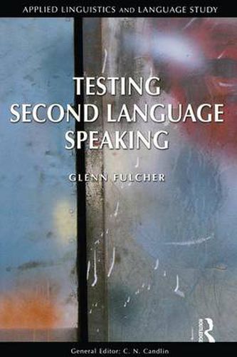 Cover image for Testing Second Language Speaking