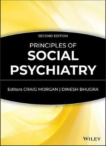 Cover image for Principles of Social Psychiatry