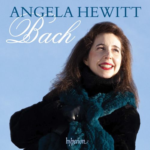Angela Hewitt Plays Bach Keyboard Works