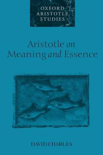 Cover image for Aristotle on Meaning and Essence