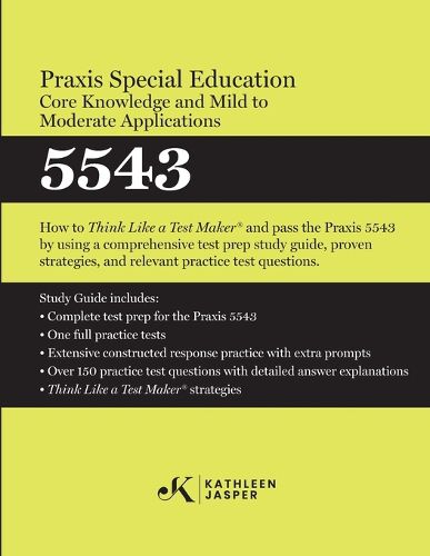 Cover image for Praxis(R) Special Education Core Knowledge and Mild to Moderate Applications 5543