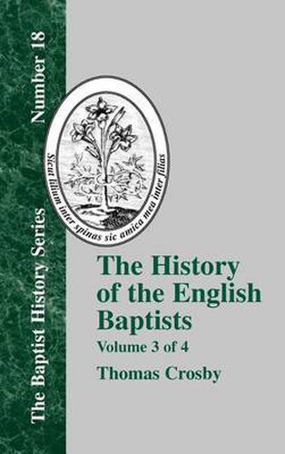 Cover image for The History Of The English Baptists - Vol. 3