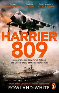 Cover image for Harrier 809: Britain's Legendary Jump Jet and the Untold Story of the Falklands War