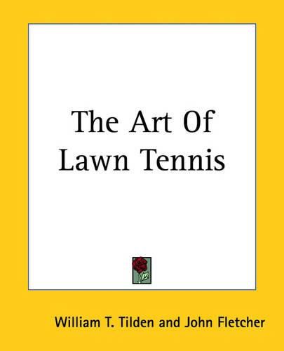 Cover image for The Art Of Lawn Tennis