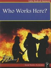 Cover image for Who Works Here?