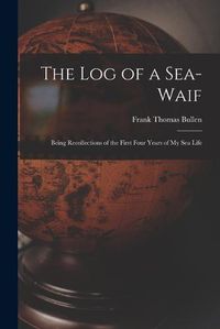 Cover image for The Log of a Sea-Waif