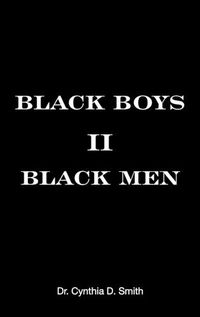 Cover image for Black Boys II Black Men