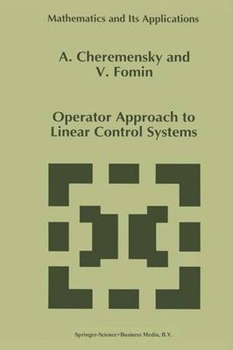 Cover image for Operator Approach to Linear Control Systems