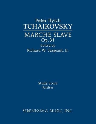 Cover image for Marche Slave, Op.31: Study score